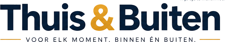 Thuis & Buiten · Voor elk moment. Binnen én buiten.